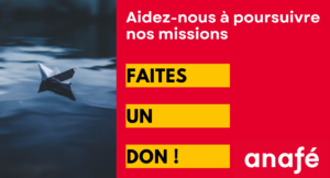 Aidez-nous à poursuivre nos missions : faites un don !